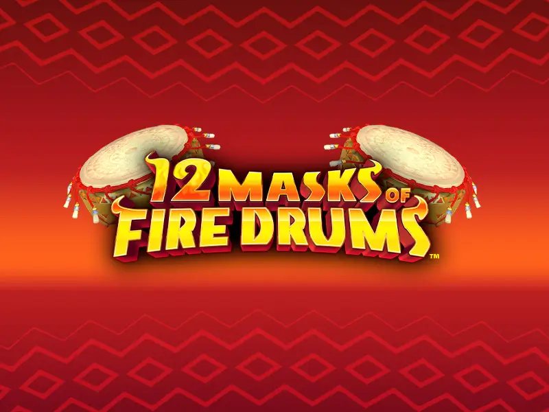 12 Masks of Fire Drums - Play now at 333bet casino