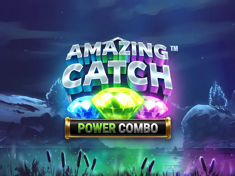 Amazing Catch Power Combo Guide for 333bet5