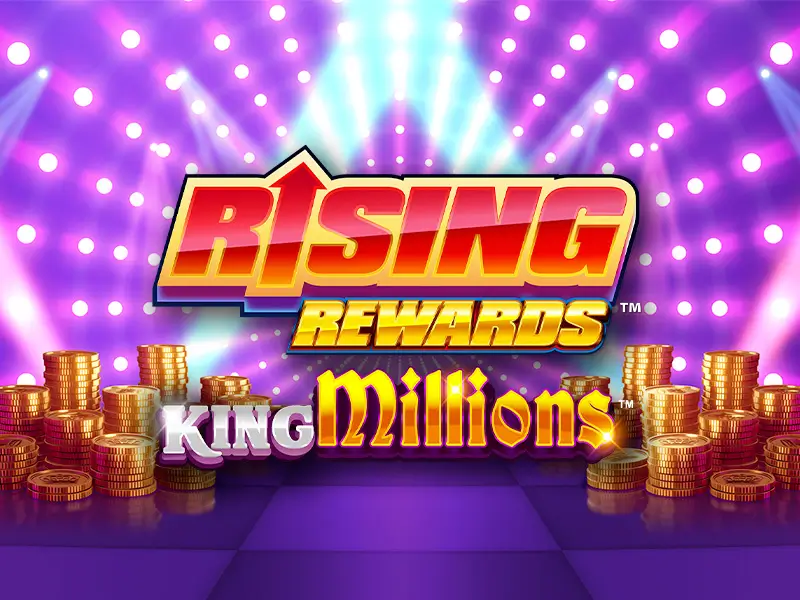 Rising Rewards King Millions Guide for 333bet8